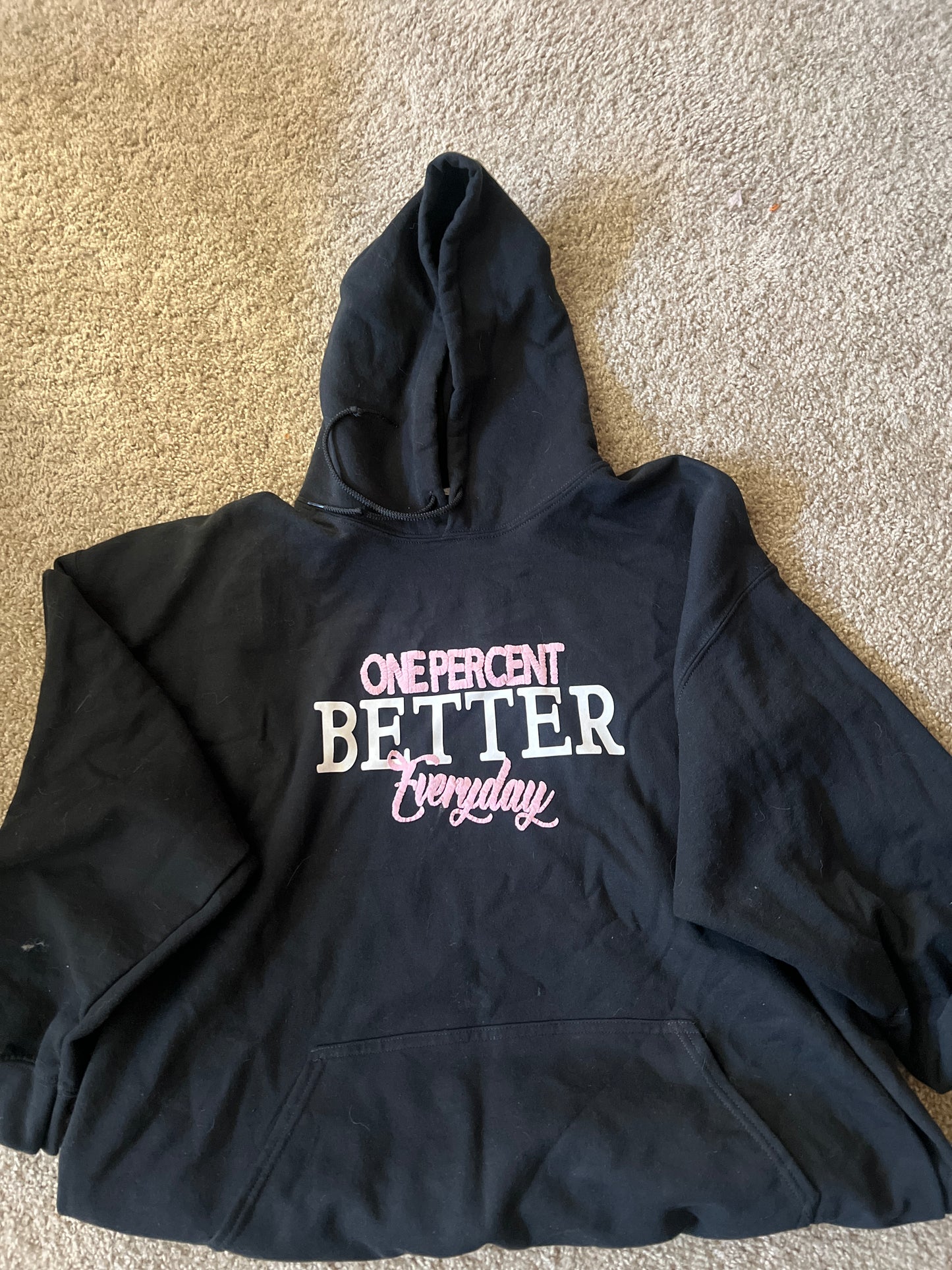 One Percent Better Hoodie